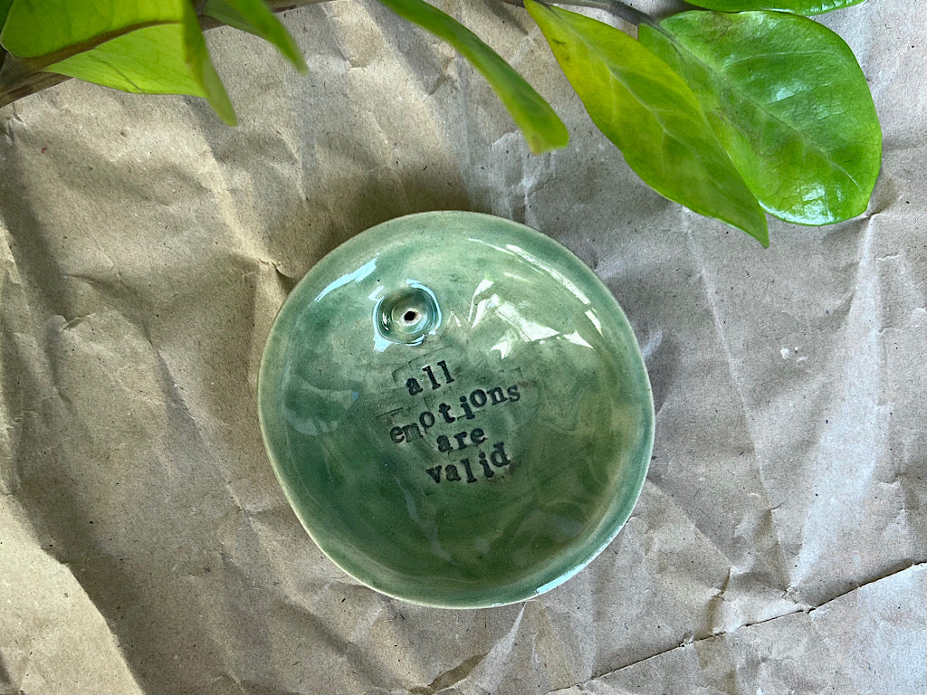 Handmade Ceramic Incense Holder with Writing - all emotions are valid