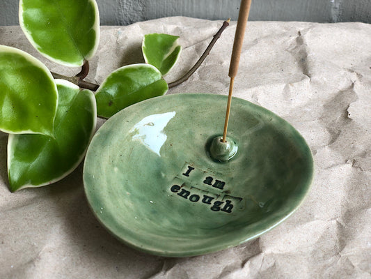 Handmade Ceramic Incense Holder with Writing - I am enough