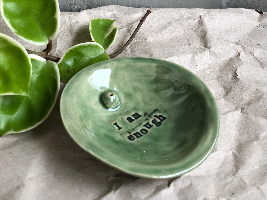 Handmade Ceramic Incense Holder with Writing - I am enough